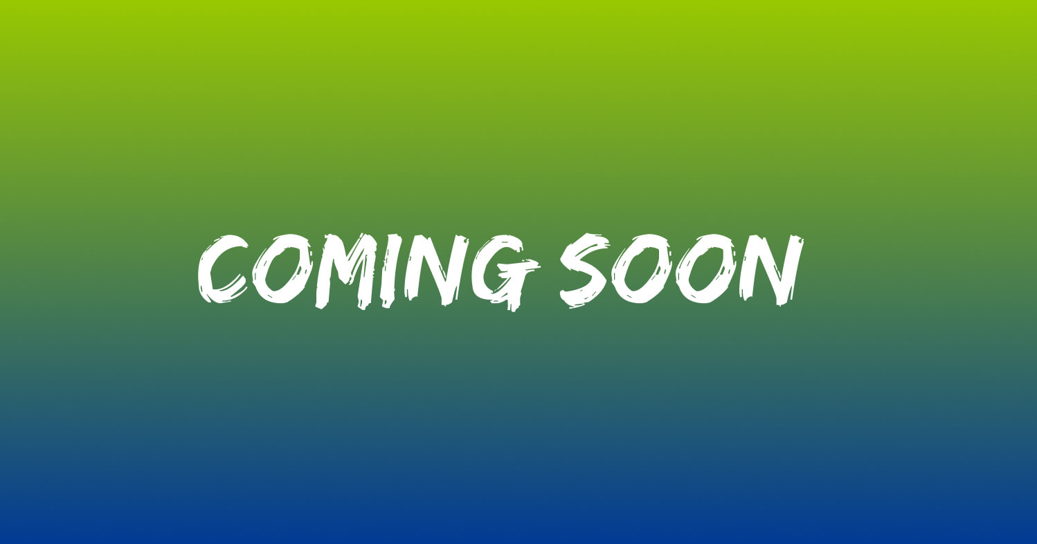 Coming Soon